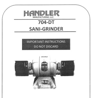 704-DT Sani-Grinder Manual