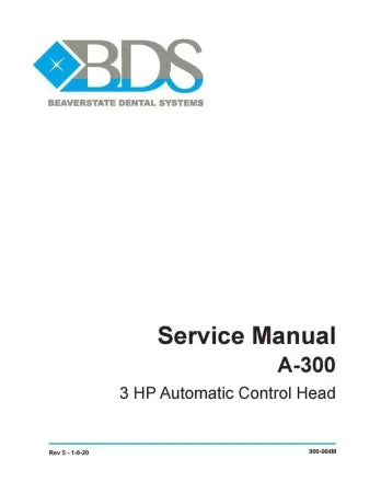 Service Manual A-300 3 HP Automatic Control Head - Dental Parts Shop