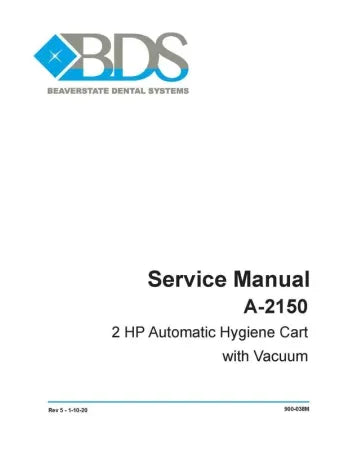 Service Manual A-2150 2 HP Automatic Hygiene Cart with Vacuum - Dental Parts Shop