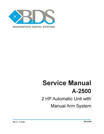 Service Manual A-2500 2 HP Automatic Unit with Manual Arm System - Dental Parts Shop