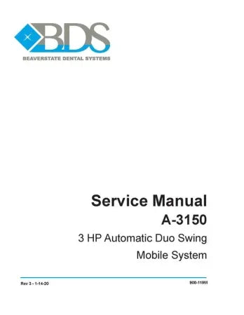 Service Manual A-3150 3 HP Automatic Duo Swing Mobile System - Dental Parts Shop