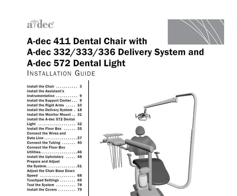 A-dec 411 Dental Chair with A-dec 332/333/336 Delivery System and A-dec 572 Dental Light Installation Guide - Dental Parts Shop