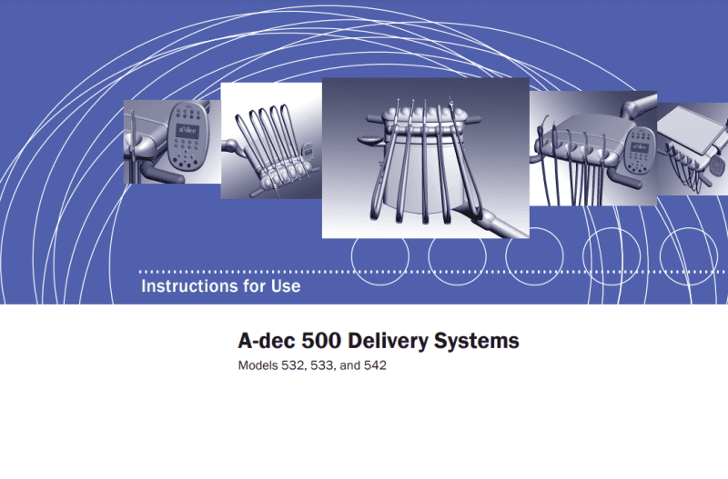 A-dec 500 Delivery Systems Instructions For Use - Dental Parts Shop