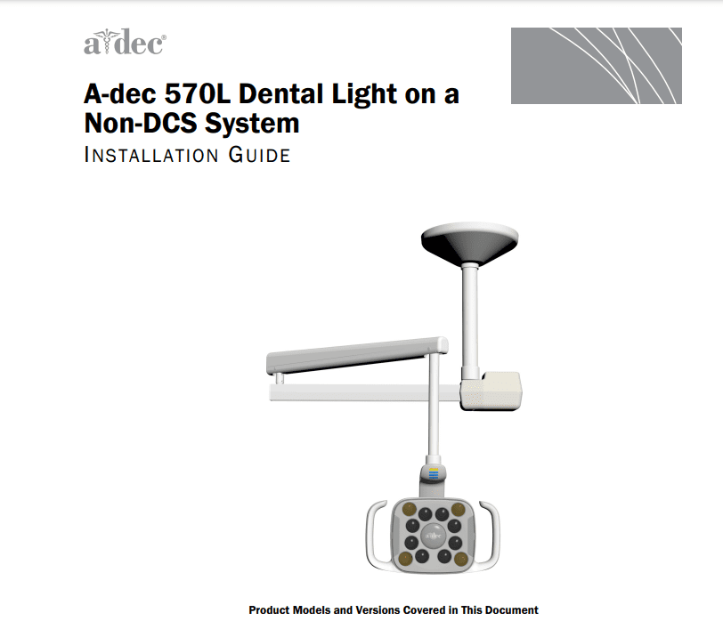 A-dec 570L Dental Light on Non-DCS System Installation Guide - Dental Parts Shop