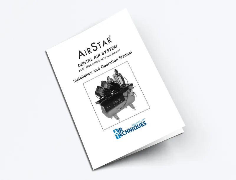 AirStar International Installation and Operation Manual (AS12, AS22, AS50 & AS70) - Dental Parts Shop