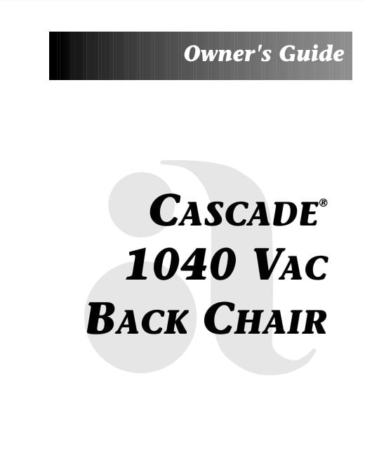 Cascade 1040 Vac Back Chair Instructions For Use - Dental Parts Shop