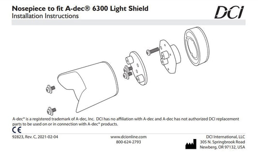 Installation Instructions, Nosepiece to Fit A-dec 6300 Light Shield - Dental Parts Shop