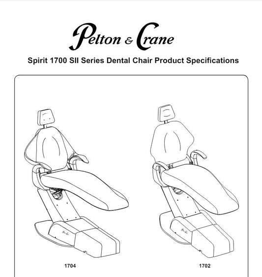 Pelton & Crane Spirit 1700 Series Dental Chair Product Specifications Manual - Dental Parts Shop