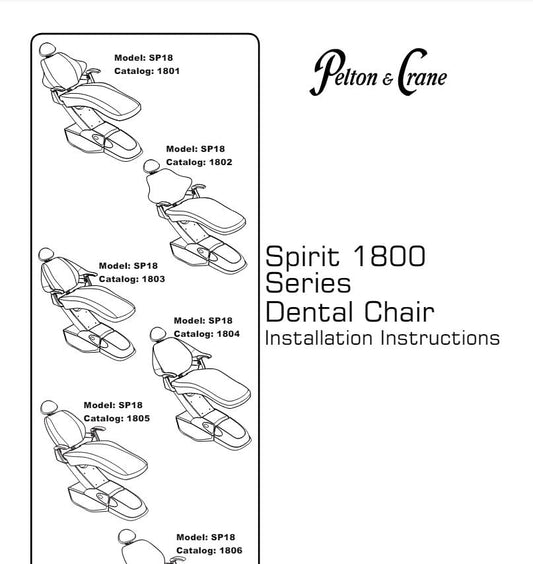 Pelton & Crane Spirit 1800 Series Dental Chair Installation Instructions - Dental Parts Shop