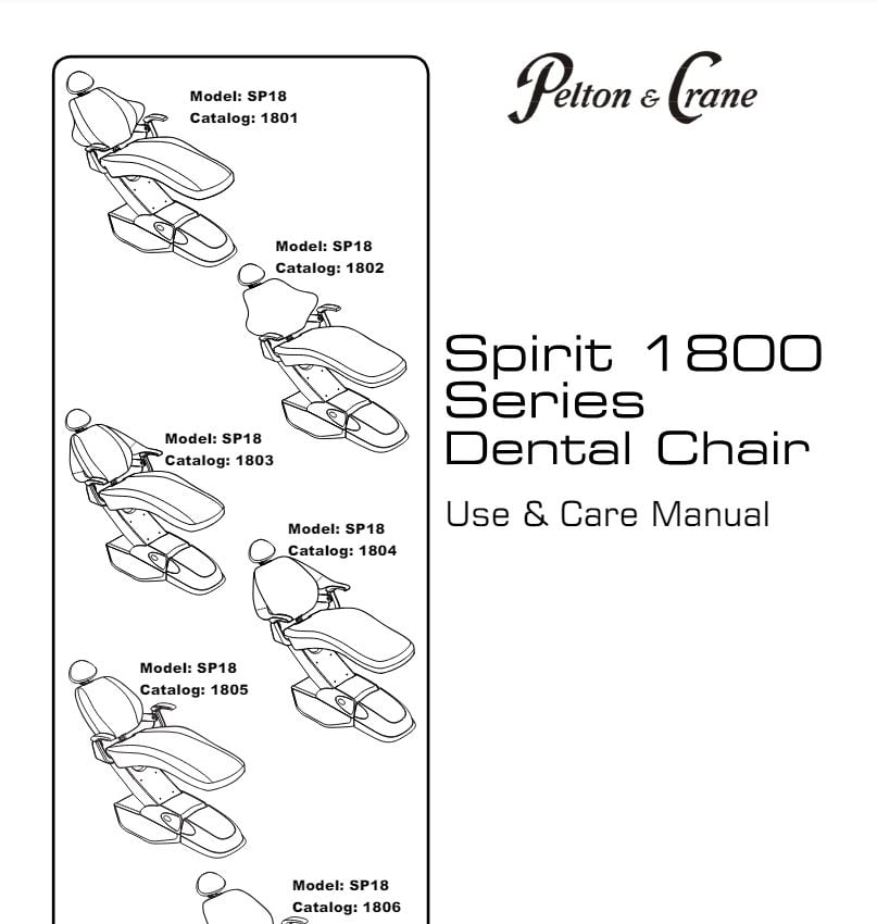 Pelton & Crane Spirit 1800 Series Dental Chair Use and Care Manual - Dental Parts Shop