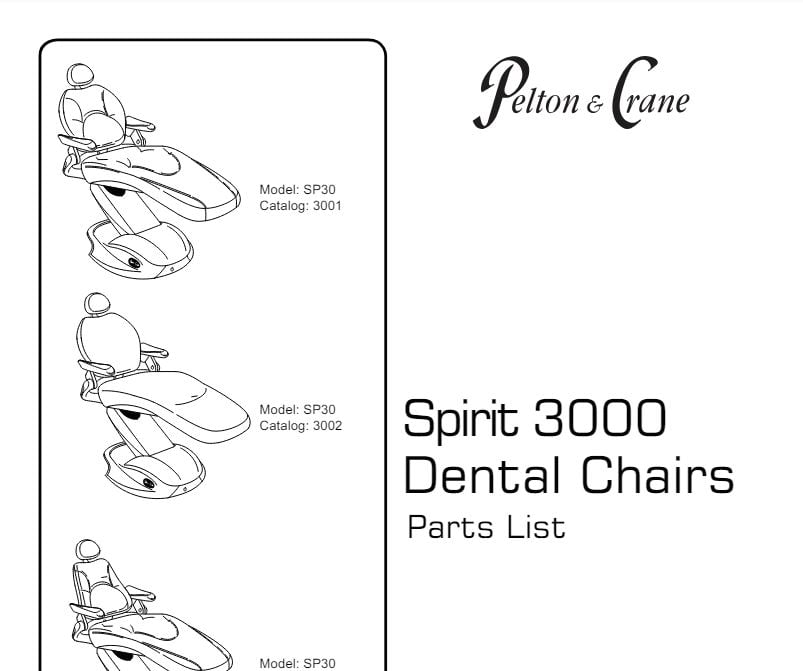 Pelton & Crane Spirit 3000 Dental Chairs Parts List - Dental Parts Shop