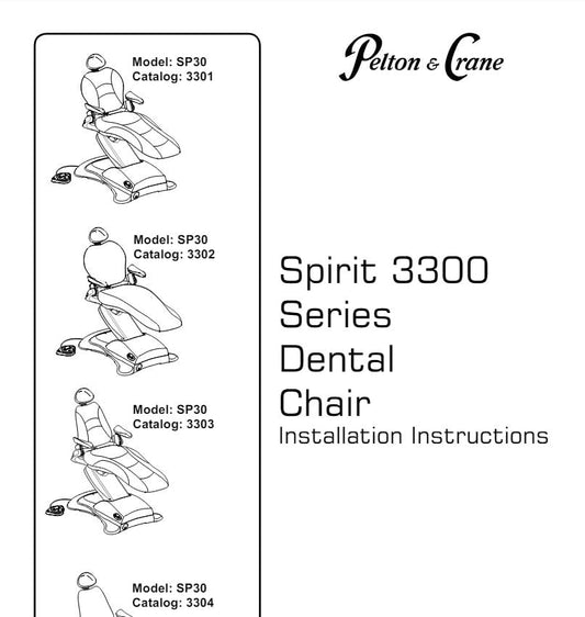 Pelton & Crane Spirit 3300 Series Dental Chair Installation Manual - Dental Parts Shop