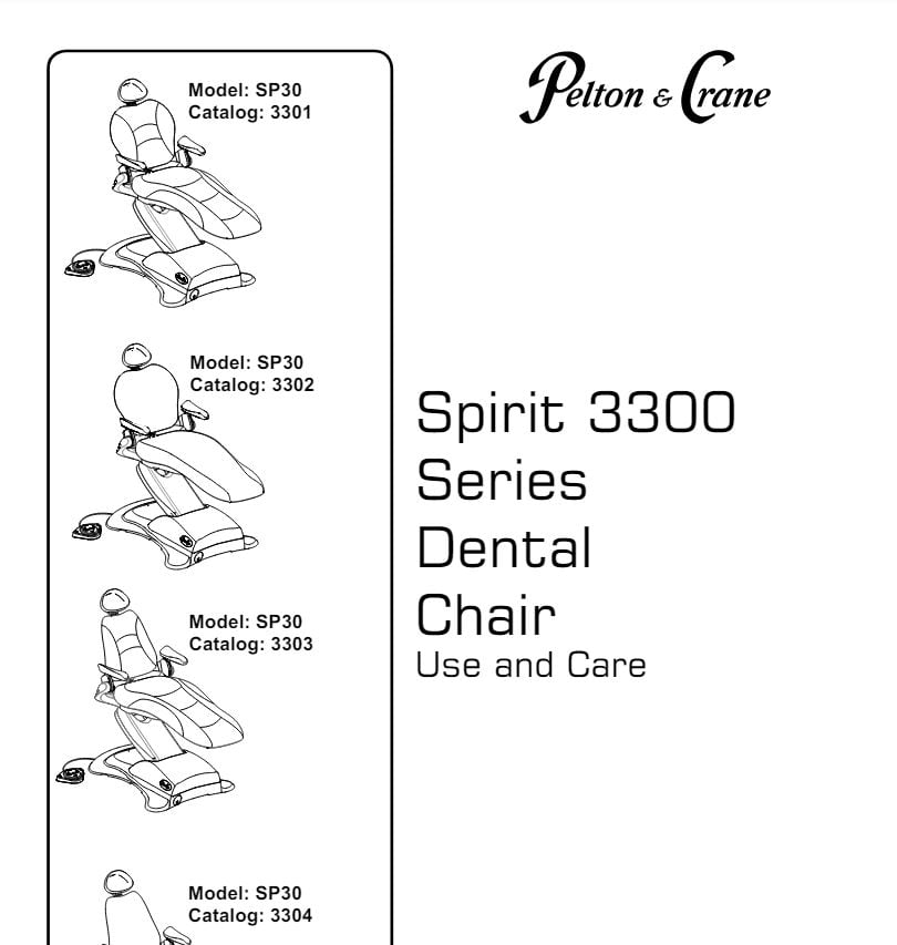 Pelton & Crane Spirit 3300 Series Dental Chair Use and Care Manual - Dental Parts Shop