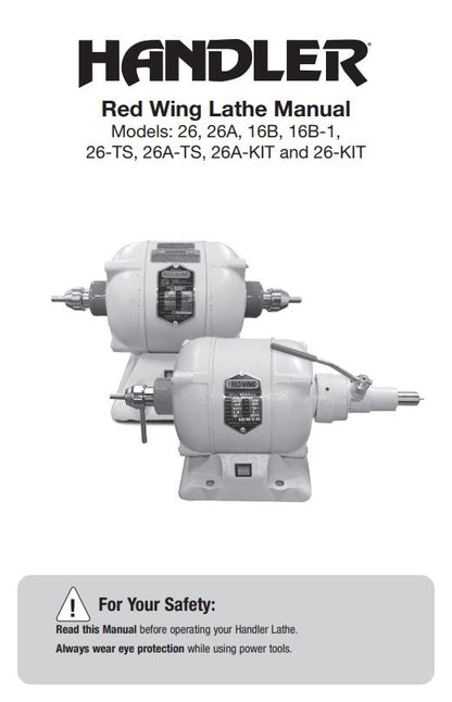 Red Wing Lathe – Models: 26, 26A, 16B, 16B-1, 26-TS, 26A-TS, 26A-KIT and 26-KIT - Dental Parts Shop