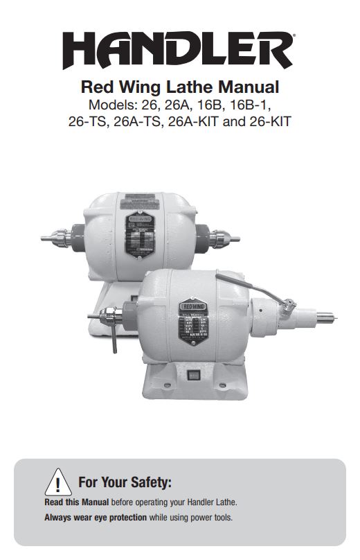 Red Wing Lathe – Models: 26, 26A, 16B, 16B-1, 26-TS, 26A-TS, 26A-KIT and 26-KIT - Dental Parts Shop